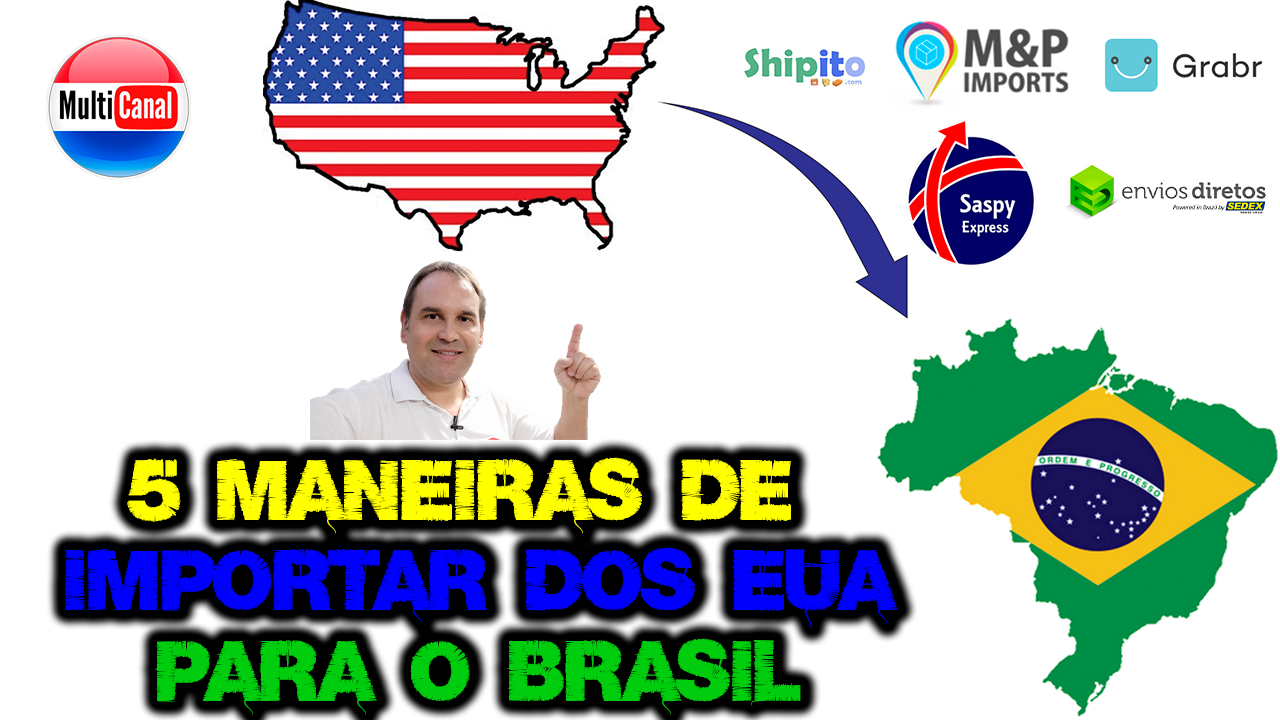 2021 LIVE - 5 maneiras de importar dos estados unidos para o brasil